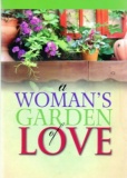 Woman's Garden of Love